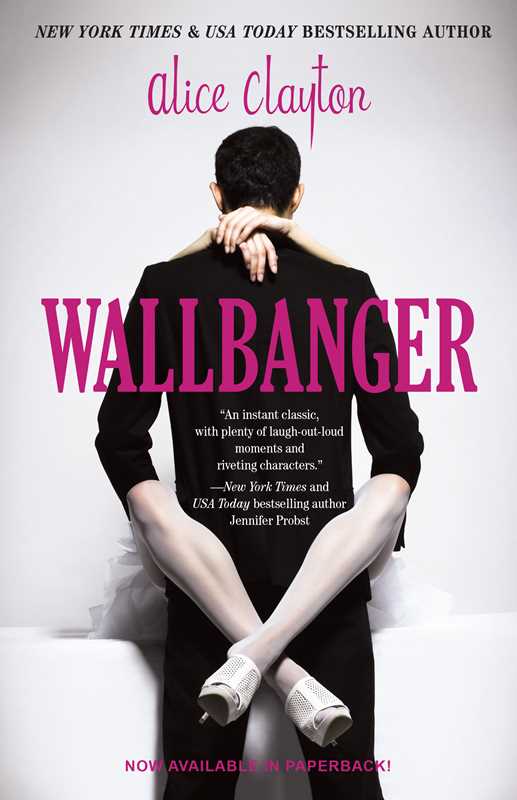 Wallbanger : Alice Clayton