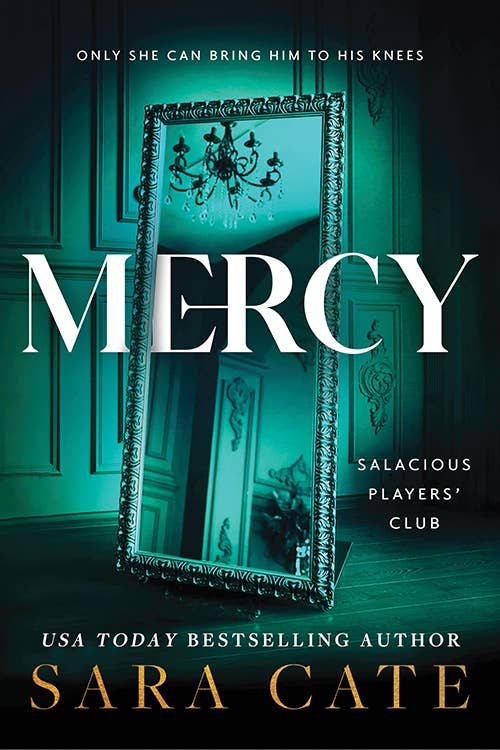 Mercy : Sara Cate