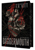 Daggermouth : H. M. Wolfe