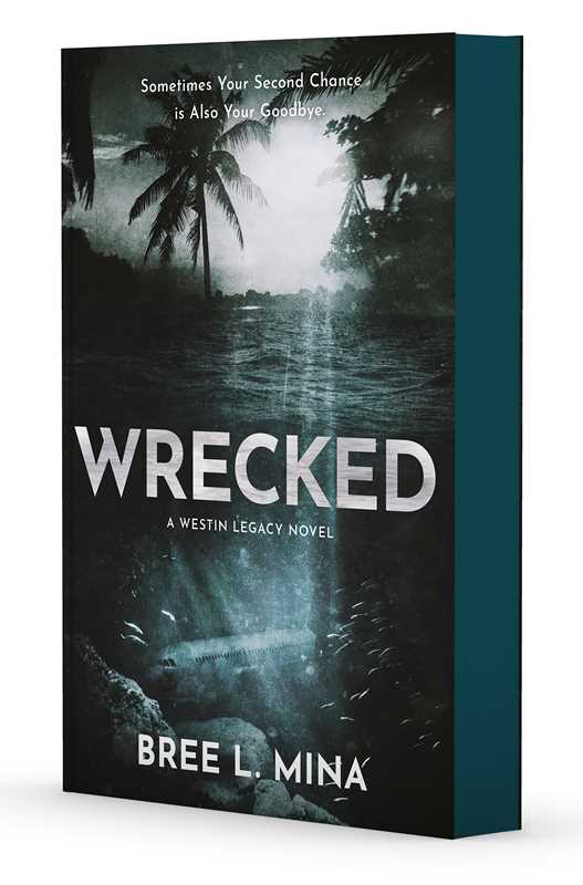 Wrecked : Bree L. Mina