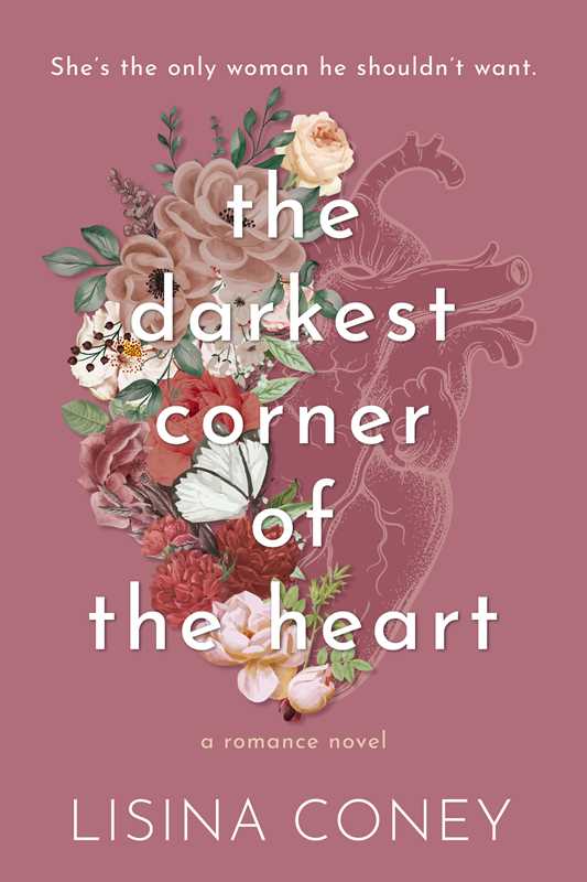 Darkest Corner of the Heart : Lisina Coney