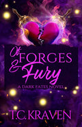 Of Forges & Fury : T.C. Kraven