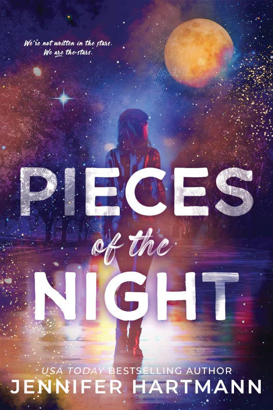Pieces of the Night : Jennifer Hartmann