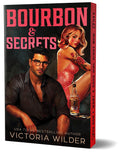 Bourbon & Secrets : Victoria Wilder