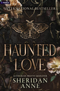 Haunted Love : Sheridan Anne