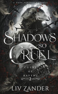 Shadows So Cruel : Liv Zander