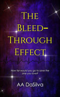 Bleed-Through Effect (Author Signed) : AA DaSilva