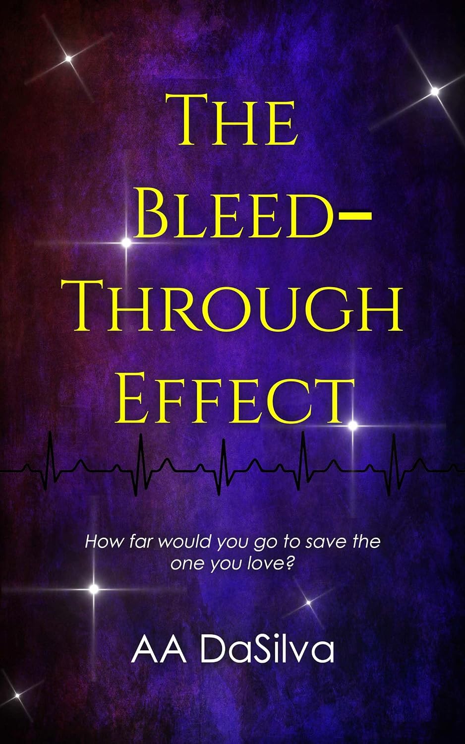 Bleed-Through Effect (Author Signed) : AA DaSilva