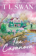 The Casanova : TL Swan