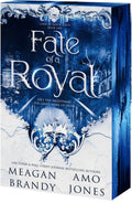 Fate of a Royal : Meagan Brandy & Amo Jones