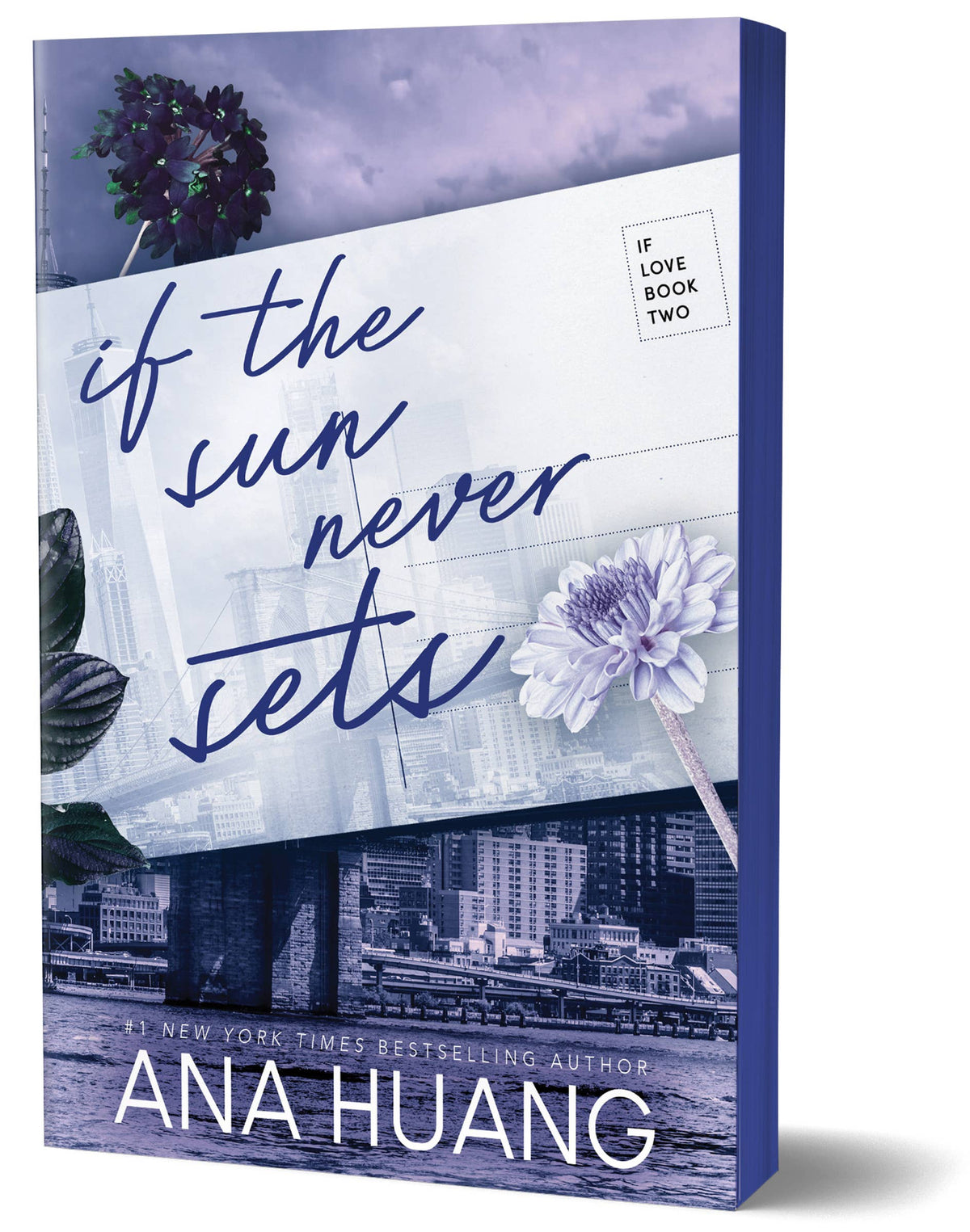 If the Sun Never Sets : Ana Huang
