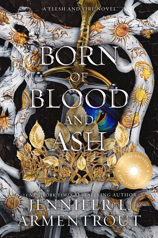 Born of Blood and Ash : Jennifer L. Armentrout
