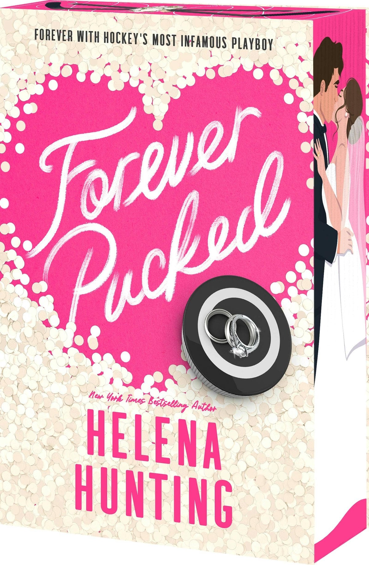 Forever Pucked Deluxe Edition : Helena Hunting