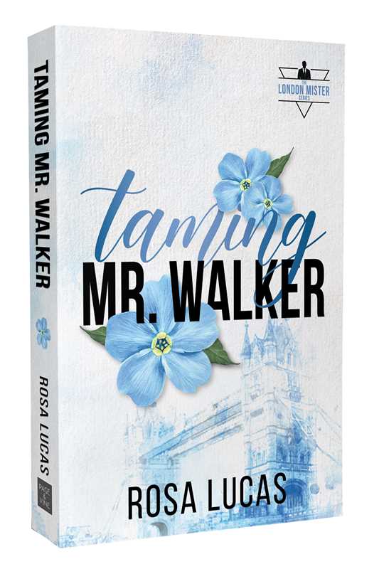 Taming Mr. Walker : Rosa Lucas