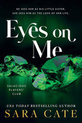 Eyes on Me : Sara Cate