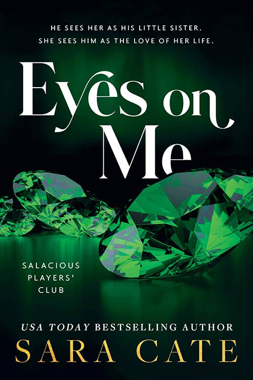 Eyes on Me : Sara Cate
