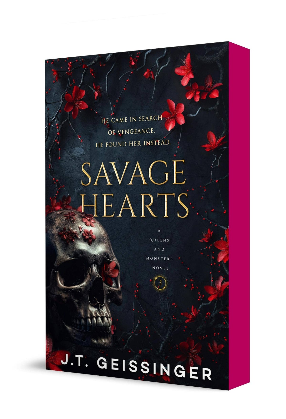 Savage Hearts : J.T Geissinger